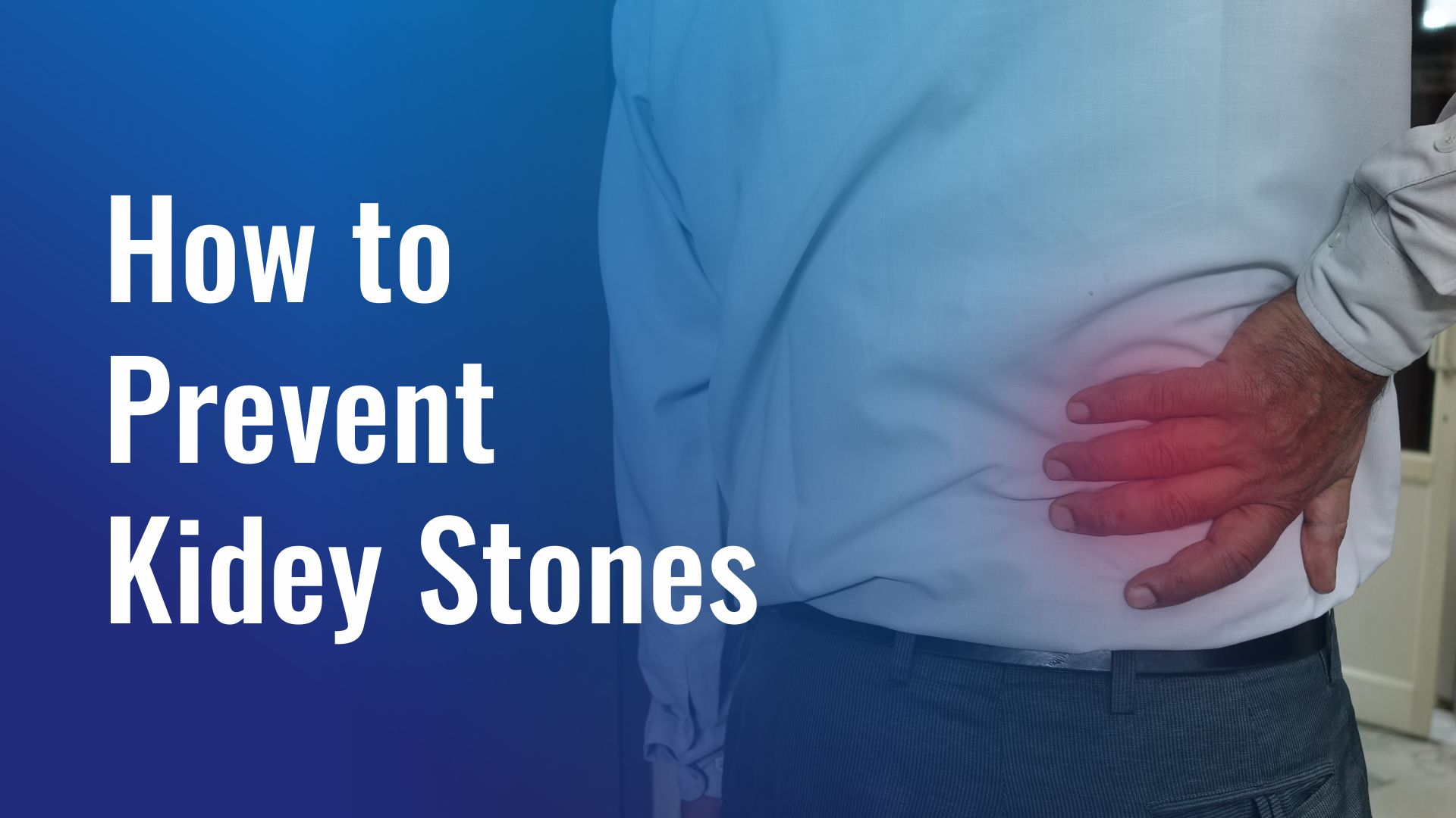 How to Prevent Kidney Stones